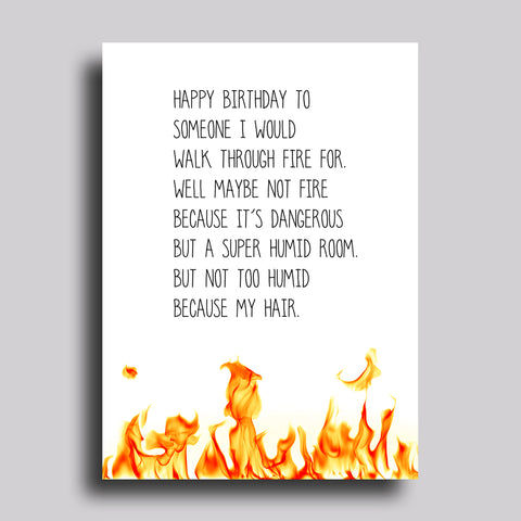 Walk Through Fire Greeting Card Birthday
