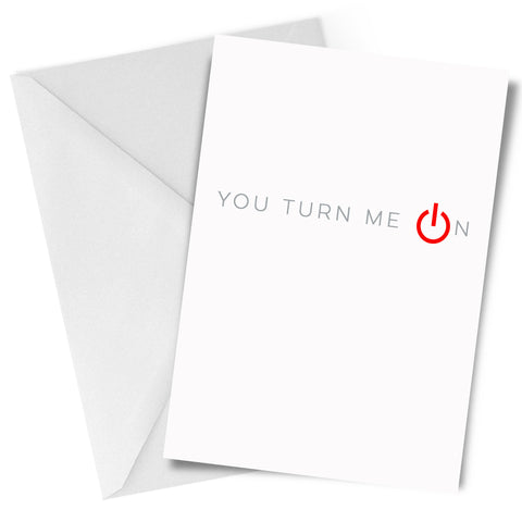 Turn Me On Greeting Card CLEARANCE
